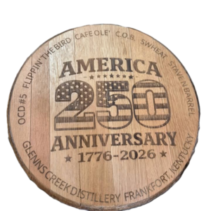 250th Anniversary Barrel Head- Distillery Pickup Only